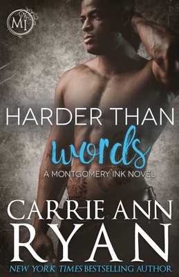 Harder than Words by Carrie Ann Ryan