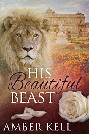 His Beautiful Beast by Amber Kell