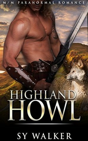 Highland Howl by Sy Walker