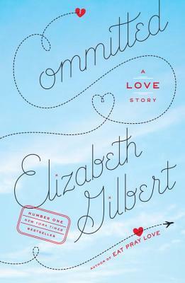 Zauvek Tvoja by Elizabeth Gilbert