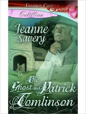 The Ghost and Patrick Tomlinson by Jeanne Savery