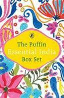 The Puffin Essential India Box Set by Sanjeev Sanyal, Roshen Dalal, A.P.J. Abdul Kalam