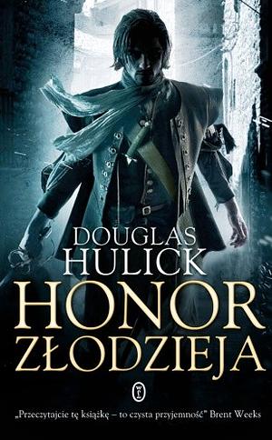 Honor złodzieja by Douglas Hulick