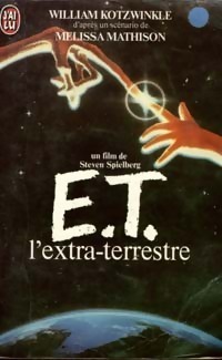 E.T. Het buitenaardse by William Kotzwinkle