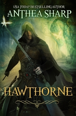 Hawthorne: A Dark Elf Fantasy by Anthea Sharp