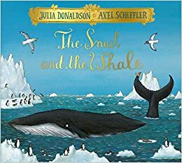 The Snail and the Whale Festive Edition by Julia Donaldson