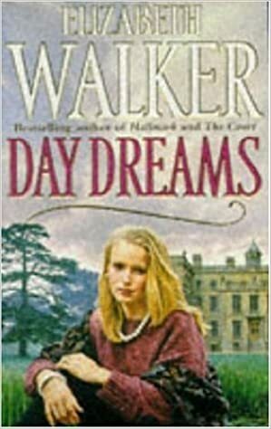 Day Dreams by Elizabeth Walker