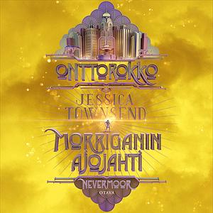 Onttorokko – Morriganin ajojahti by Jessica Townsend