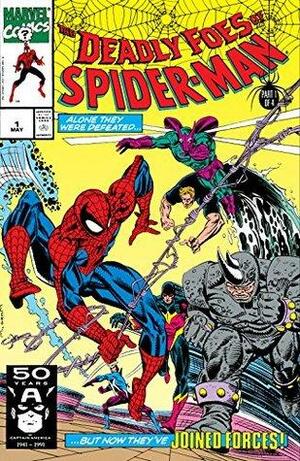 Deadly Foes of Spider-Man #1 by Danny Fingeroth