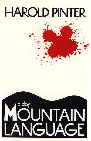 Mountain Language by Harold Pinter