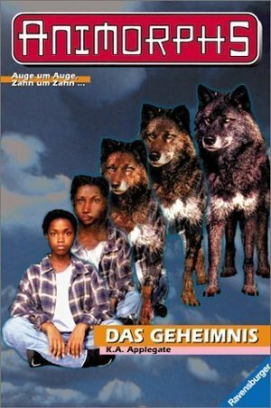 Das Geheimnis by K.A. Applegate