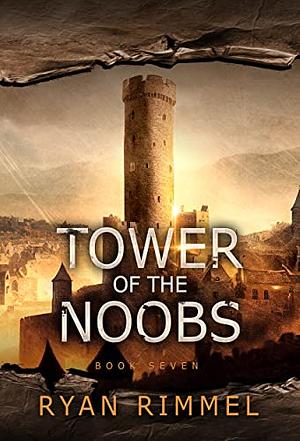 Tower of the Noobs by Ryan Rimmel