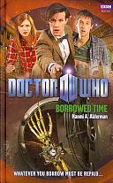 Doctor Who: Borrowed Time by Naomi Alderman