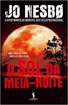 O Sol da Meia-Noite by Jo Nesbø