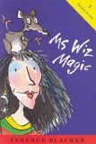 Ms Wiz Magic by Terence Blacker