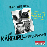 Die Känguru-Offenbarung by Marc-Uwe Kling
