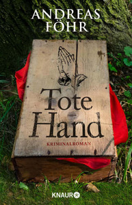 Tote Hand by Andreas Föhr