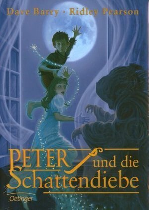 Peter und die Schattendiebe by Dave Barry, Ridley Pearson