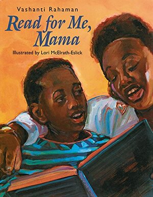 Read for Me, Mama by Vashanti Rahaman