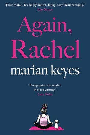 Again, Rachel by Marian Keyes