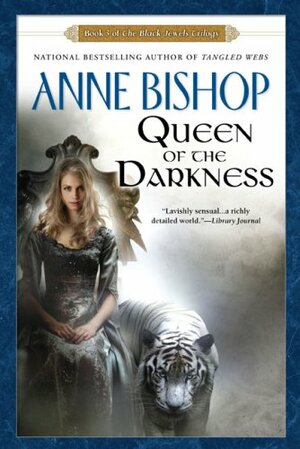 Queen of the Darkness by Anne Bishop