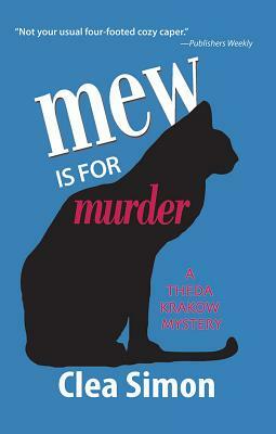 Mew Is for Murder by Clea Simon