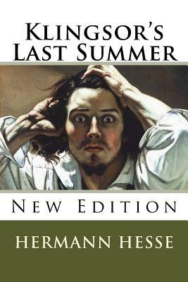 Klingsor's Last Summer by Hermann Hesse