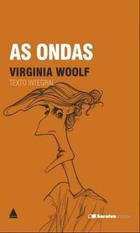 As ondas by Virginia Woolf