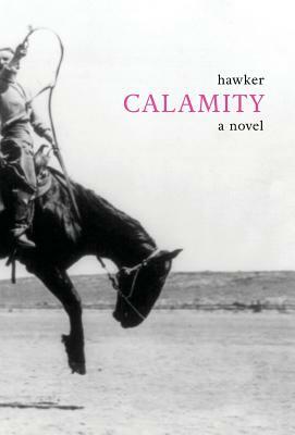 Calamity by Libbie Hawker