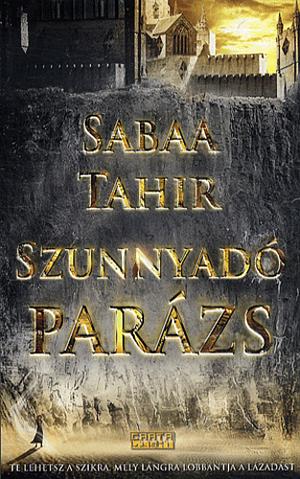 Szunnyadó parázs by Sabaa Tahir