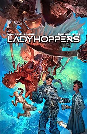Ladyhoppers by Scott James Taylor, Sarah Thérèse Pelletier