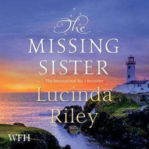 The Missing Sister by Lucinda Riley