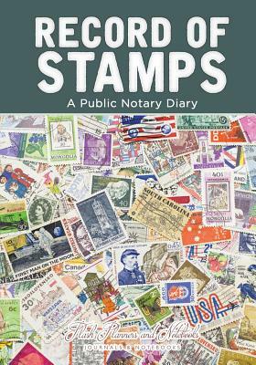 Record of Stamps - A Public Notary Diary by Flash Planners and Notebooks