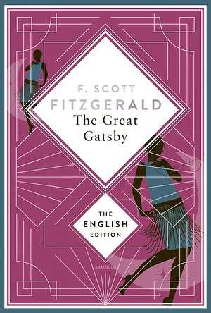 The Great Gatsby. English Edition.: A Special Edition Hardcover with Silver Foil Embossing by F. Scott Fitzgerald