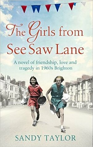 The Girls from See Saw Lane by Sandy Taylor