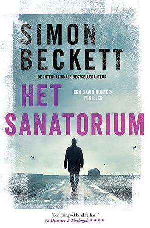 Het sanatorium by Simon Beckett