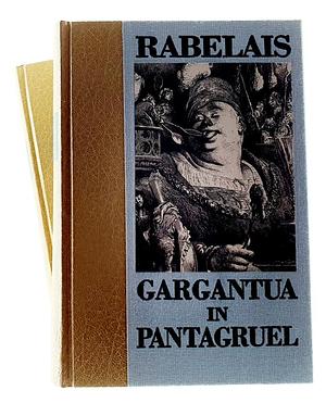 Gargantua and Pantagruel 1-2 by François Rabelais