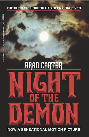 Night of the Demon by Jim L. Ball Mike Williams, Brad Carter