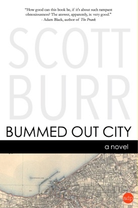 Bummed Out City by Scott Burr