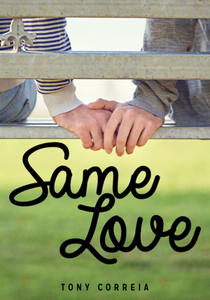 Same Love by Tony Correia