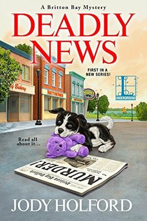 Deadly News by Jody Holford