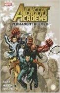 Avengers Academy, Vol. 1: Permanent Record by Kevin Mahadeo, Christos Gage