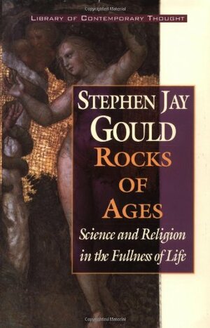 Rocks of Ages by Stephen Jay Gould