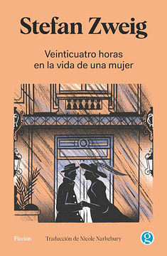 Veinticuatro horas en la vida de una mujer by Stefan Zweig