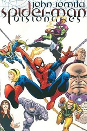 Spider-Man Visionaries: John Romita by Roy Thomas, Stan Lee