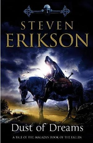 Dust of Dreams by Steven Erikson