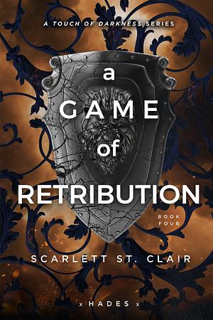 A Game of Retribution by Scarlett St. Clair