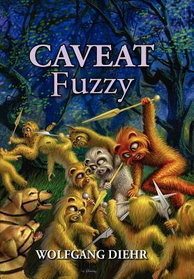 Caveat Fuzzy by Wolfgang Diehr