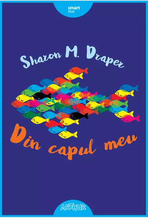 Din capul meu by Sharon M. Draper