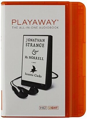 Jonathan Strange & Mr. Norrell by Susanna Clarke